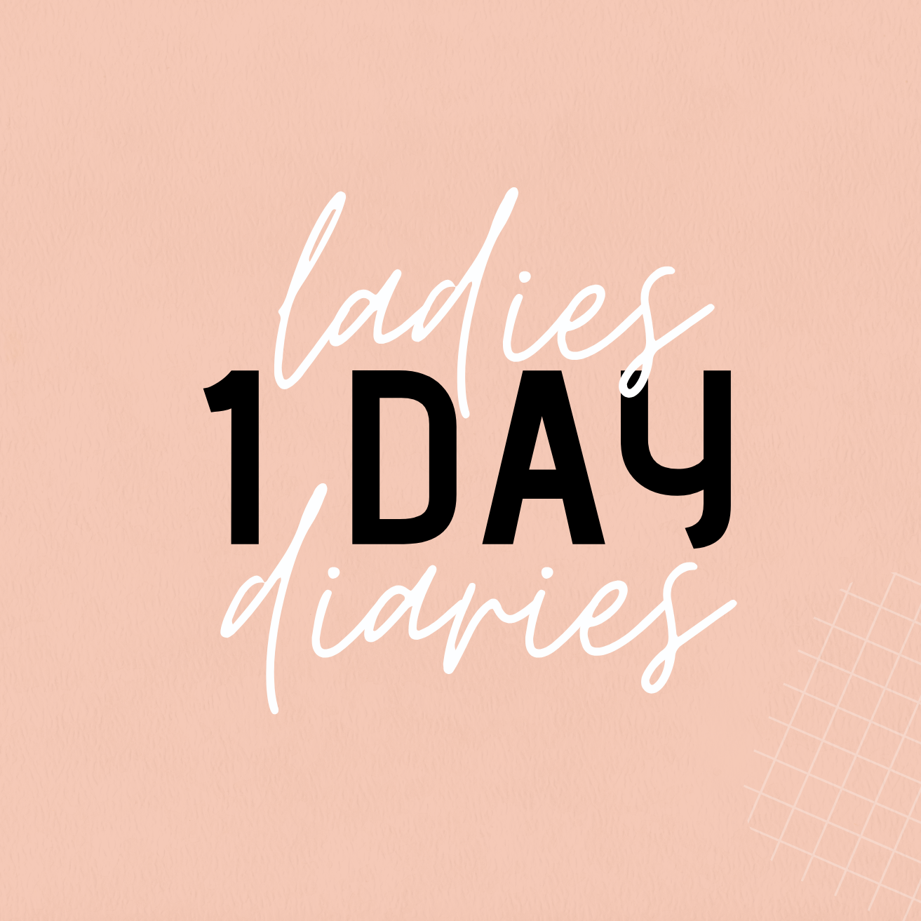 LADIES 1 DAY DIARIES