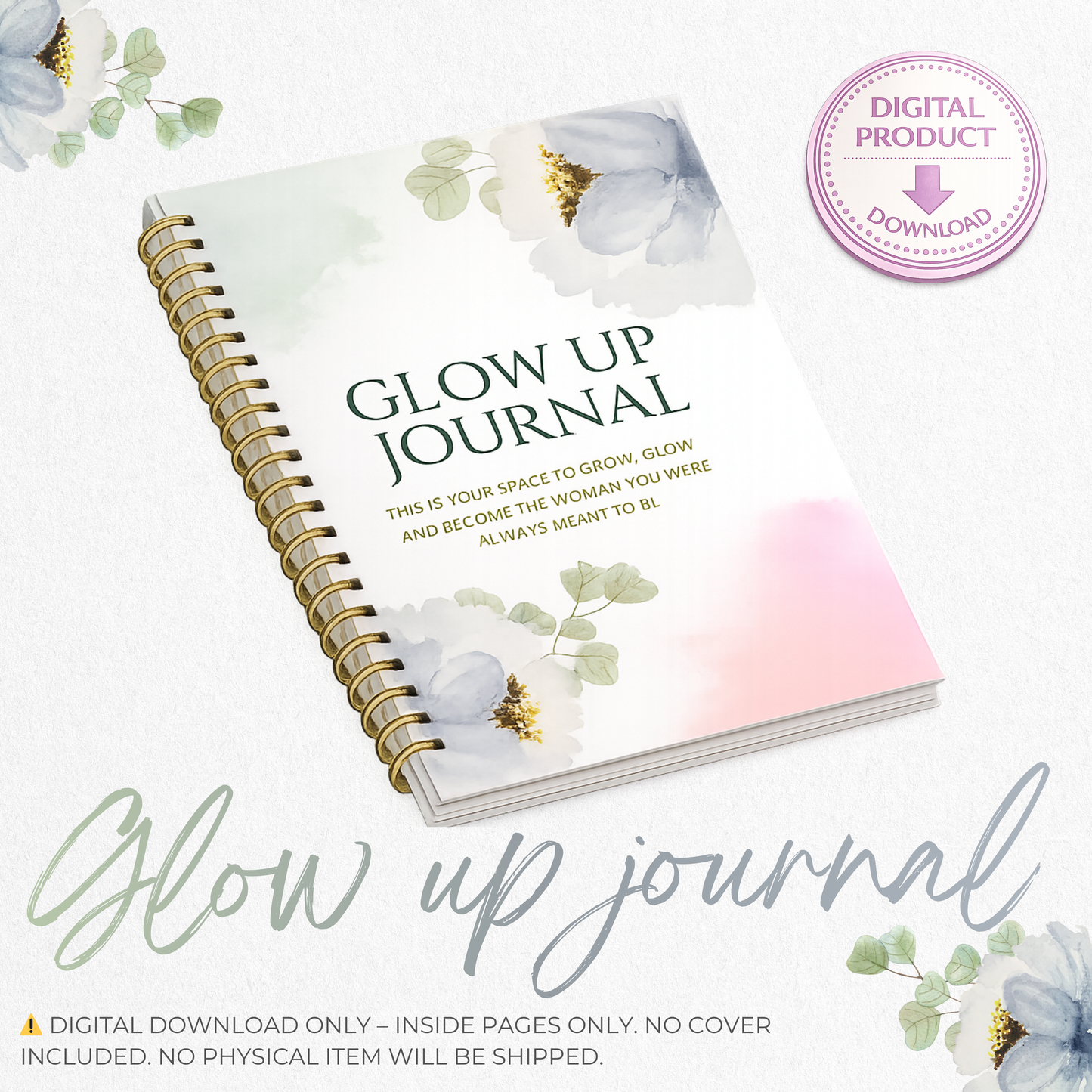 GLOW UP JOURNAL _ DIGITAL DOWNLOAD