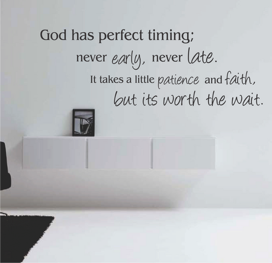 GOD HAS PERFECT TIMING